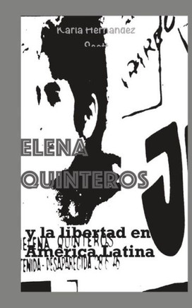 Elena Quinteros y la libertad en Am?ica Latina