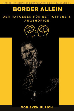Der Ratgeber f? Angeh?ige: Von Borderline bis zur Depression