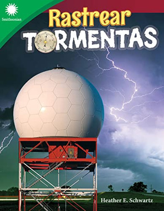 Rastrear Tormentas (Smithsonian Readers) (Spanish Edition)