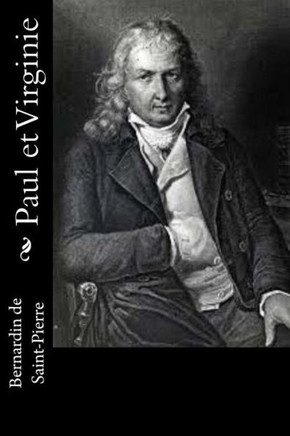Paul Et Virginie (French Edition)