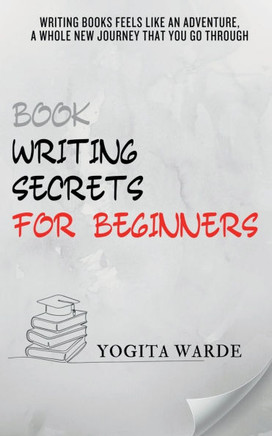 Book Writing secrets for beginners