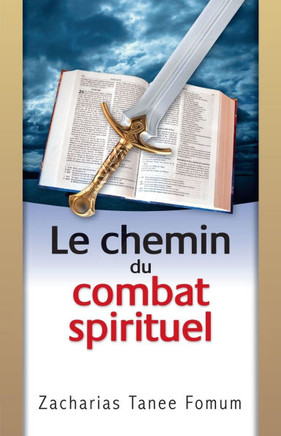 Le Chemin du Combat Spirituel