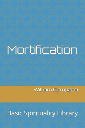 Mortification