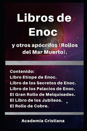 Libros de Enoc y otros ap?rifos: Rollos del Mar Muerto