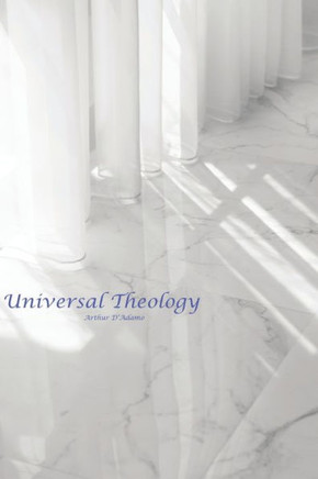 Universal Theology: A New Theology