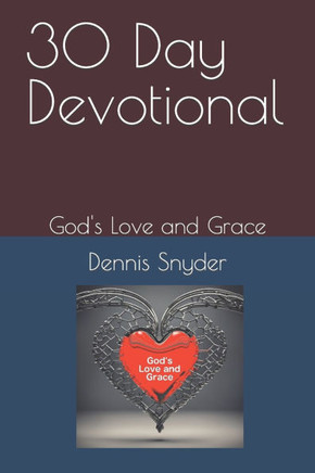 30 Day Devotional: God's Love and Grace