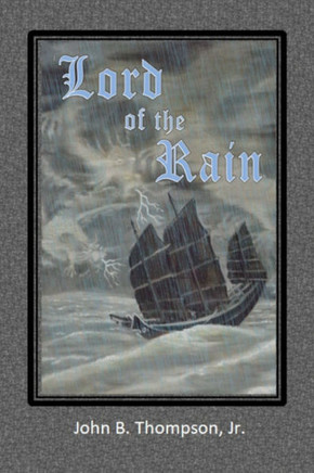 Lord of the Rain: A Story of Faith and Prayer