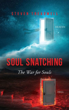 Soul Snatching: The War for Souls