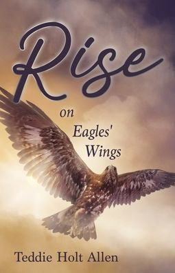 Rise on Eagles' Wings