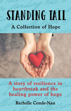 Standing Tall: A Collection of Hope