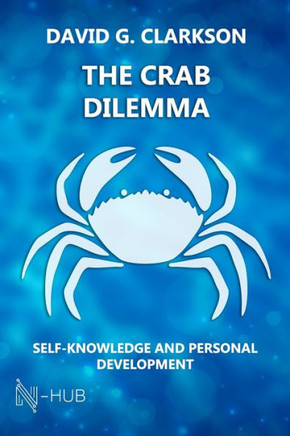 The Crab Dilemma: Self-knowledge and personal development