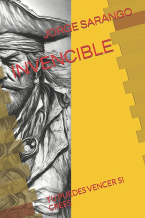 Invencible: Tu Puedes Vencer Si Crees