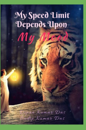 My Speed Limit Depends Upon My Mood