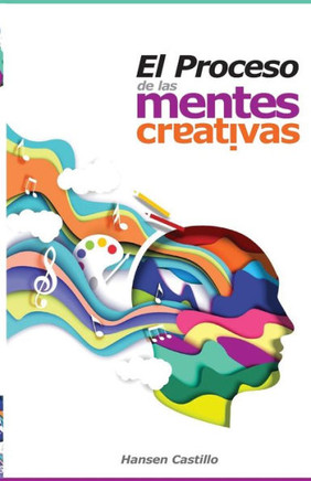 El proceso de las mentes creativas