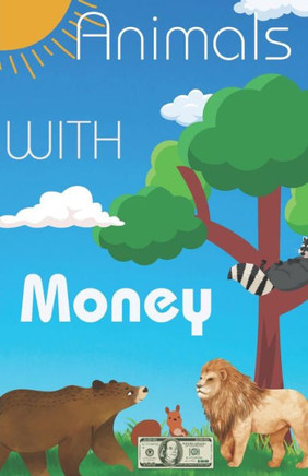 Animals With Money