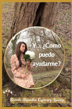 Y...?omo puedo ayudarme?