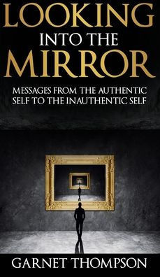 Looking into the Mirror -