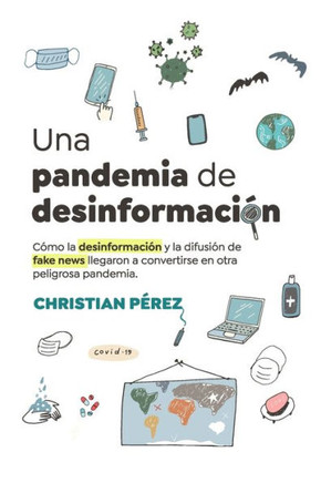 Una pandemia de desinformaci?