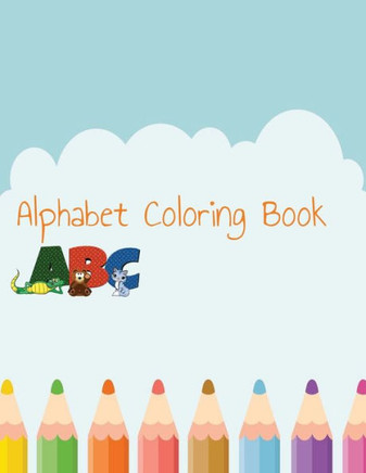 Draw the Alphabet: An Animal ABC!