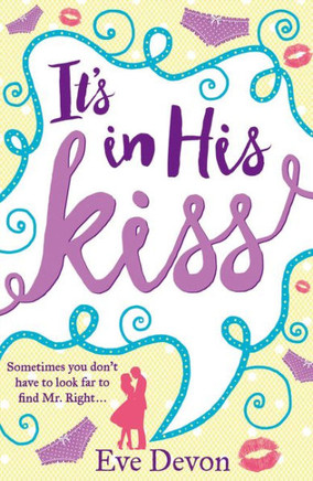It?S In His Kiss