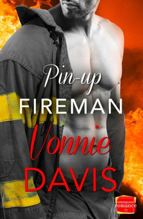 Pin-Up Fireman (Wild Heat) (Book 4)