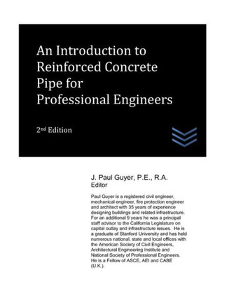 An Introduction to Reinforced Concrete Pipe for Professional Engineers