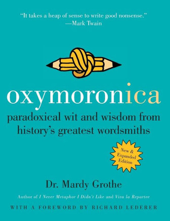 Oxymoronica