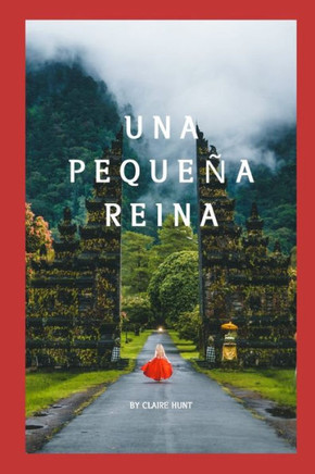 Una Peque? Reina
