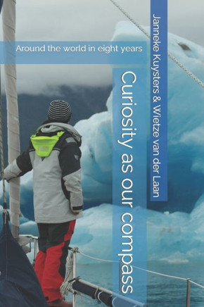 Curiosity as our compass: Around the world in eight years