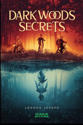 Darkwoods Secrets: Vanishing Into The Mystery of Another Dimension