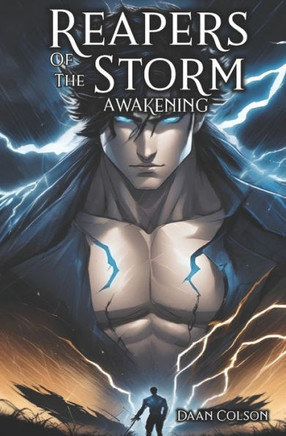 Reapers Of The Storm: Awakening