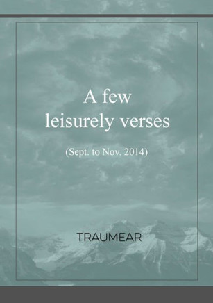 A Few Leisurely Verses
