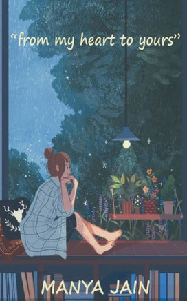 ""from my heart to yours""