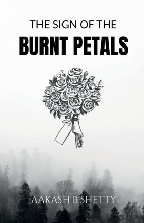 The Sign Of The Burnt Petals