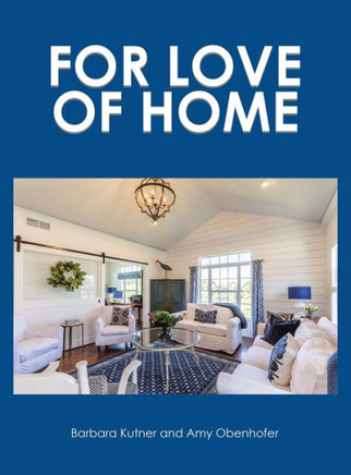 For Love of Home