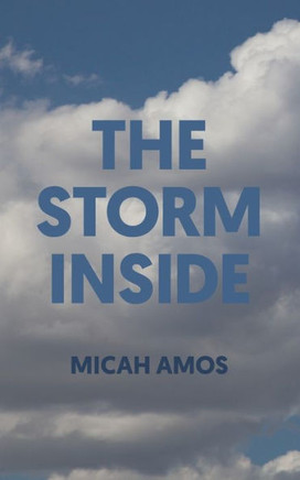 The Storm Inside The Storm Inside