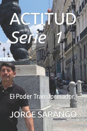 Actitud: El Poder Transformador.