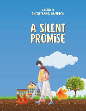 A Silent Promise