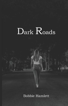 Dark Roads