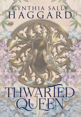 Thwarted Queen - Deluxe Hardcover Edition