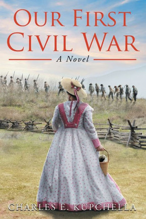 Our First Civil War