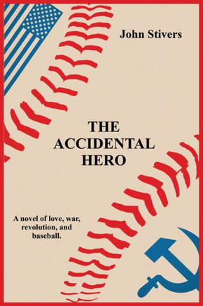 The Accidental Hero
