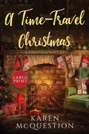 A Time-Travel Christmas - Large Print