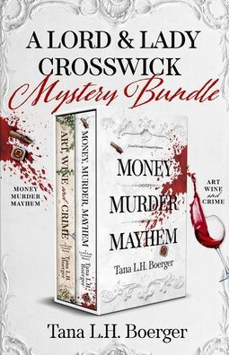 A Lord and Lady Crosswick Mystery Bundle
