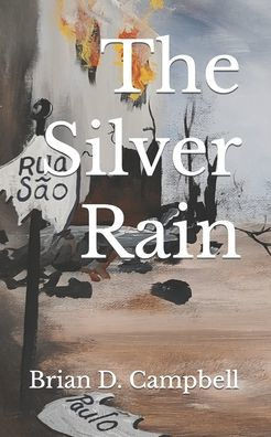 The Silver Rain
