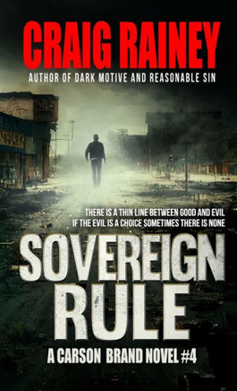 Sovereign Rule: A Carson Brand Novel #4