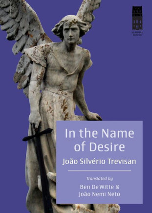 In the Name of Desire