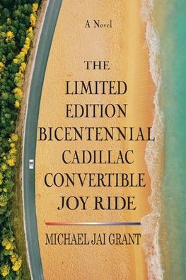 The Limited Edition Bicentennial Cadillac Convertible Joy Ride