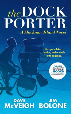 The Dockporter: A Mackinac Island Novel