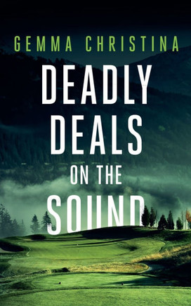 Deadly Deals on the Sound